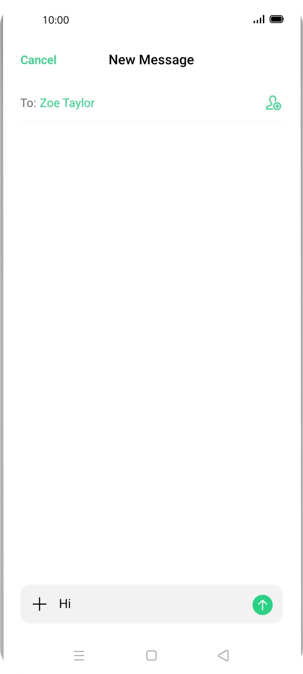 Press the send icon when you've finished your text message. Press the send icon when you've finished your text message.