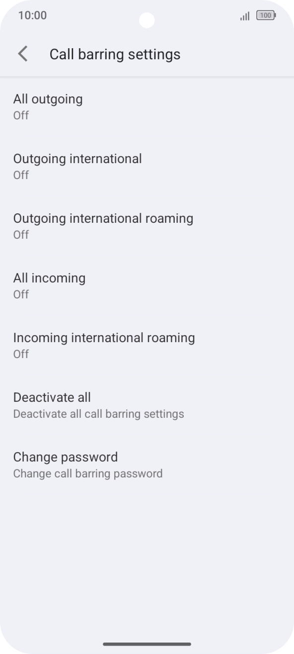 Press the required barring type. Press the required barring type.