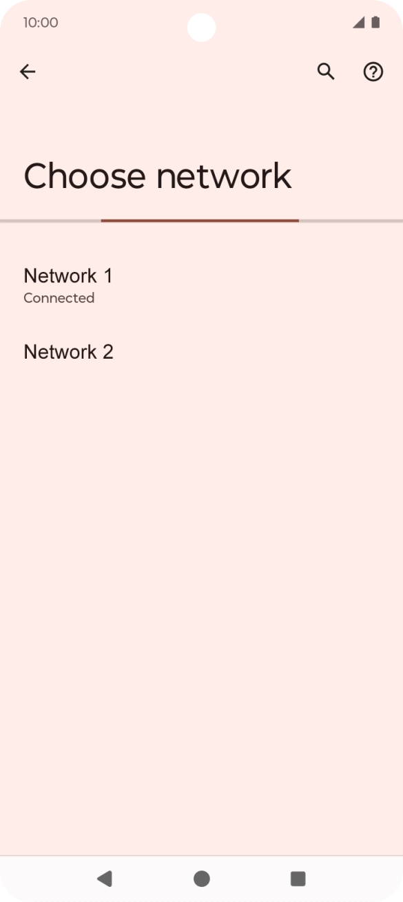 Press the required network. Press the required network.