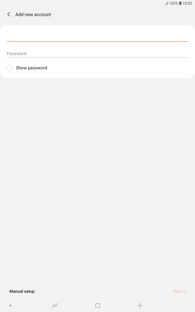 Press Password and key in the password for your email account. Press Password and key in the password for your email account.
