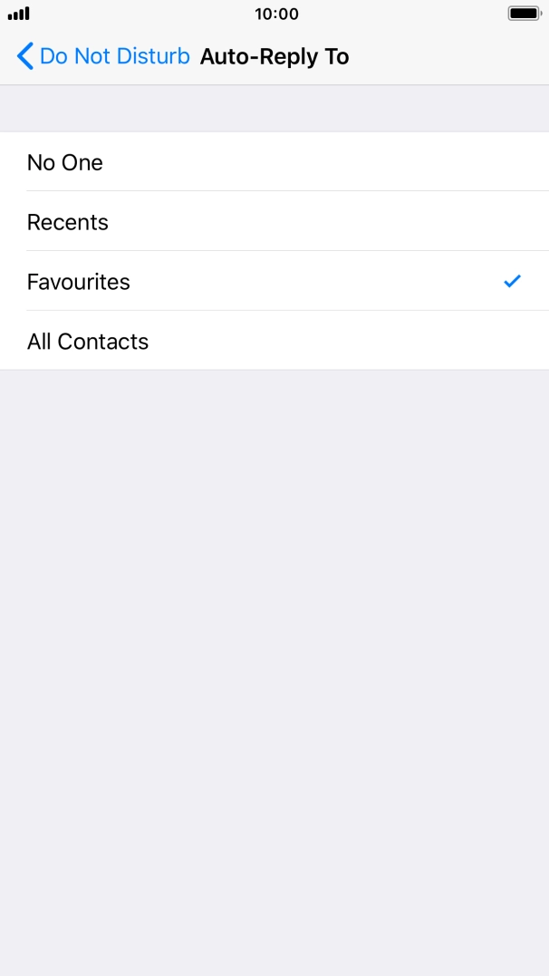 Press the required setting to select which contacts should automatically be notified that Do Not Disturb While Driving is turned on. Press the required setting to select which contacts should automatically be notified that Do Not Disturb While Driving is turned on.