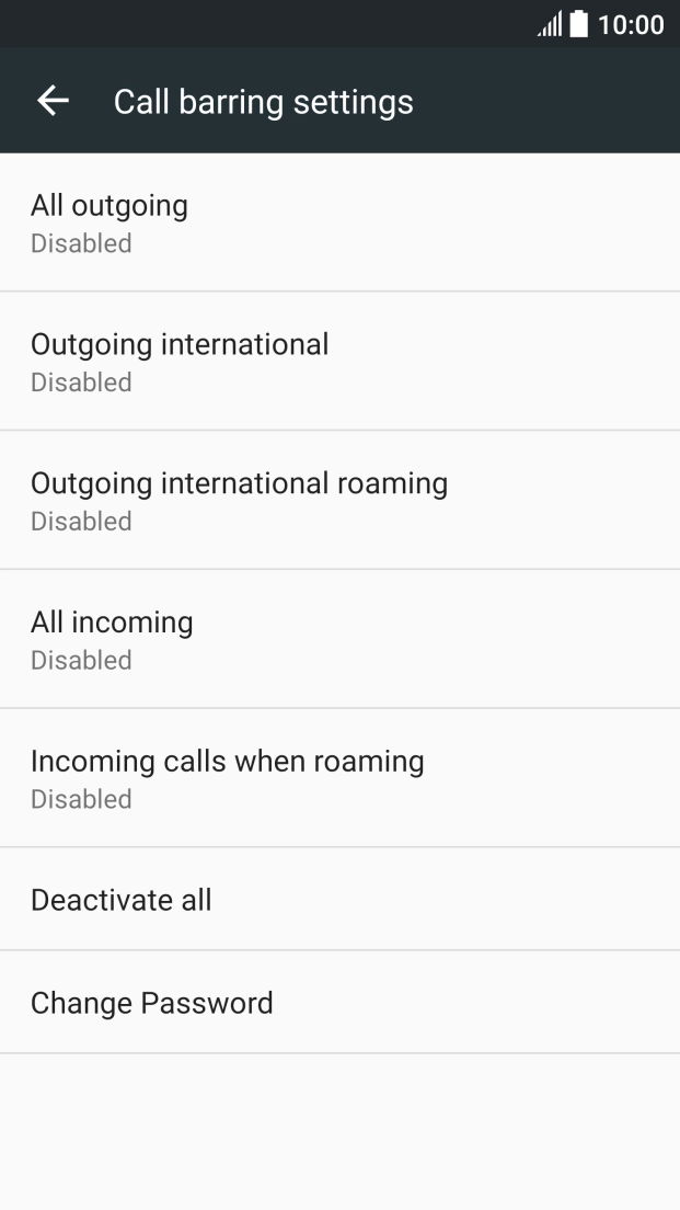 Press the required barring type. Press the required barring type.