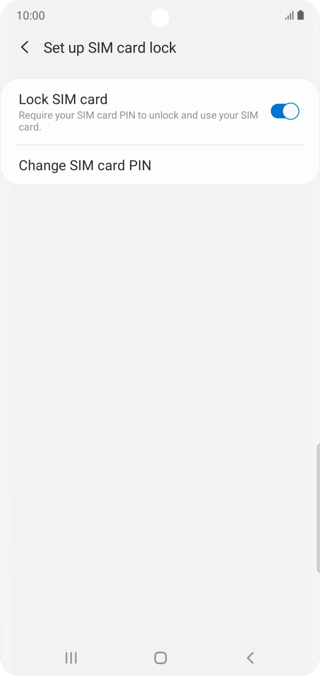 Press Change SIM card PIN. Press Change SIM card PIN.