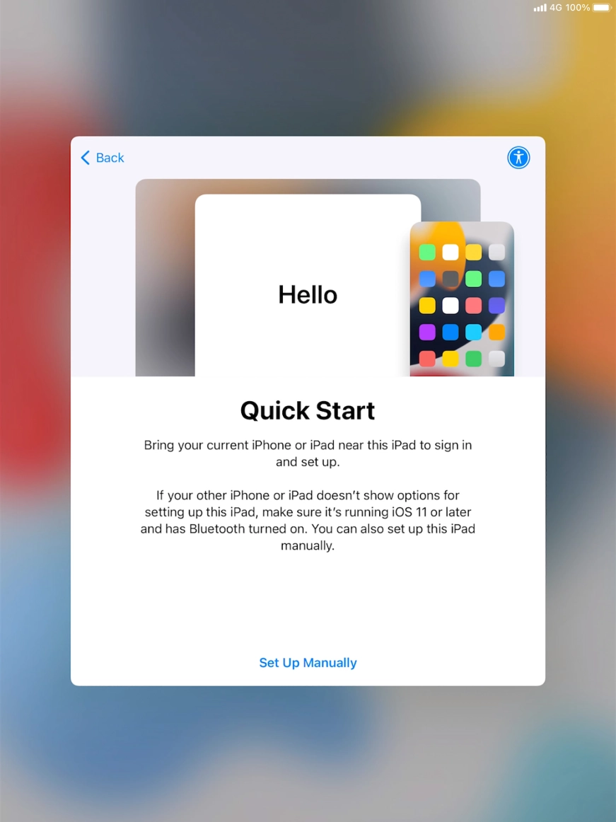 Follow the instructions on the screen to transfer content from another device running iOS 11 or later or press Set Up Manually. Follow the instructions on the screen to transfer content from another device running iOS 11 or later or press Set Up Manually.