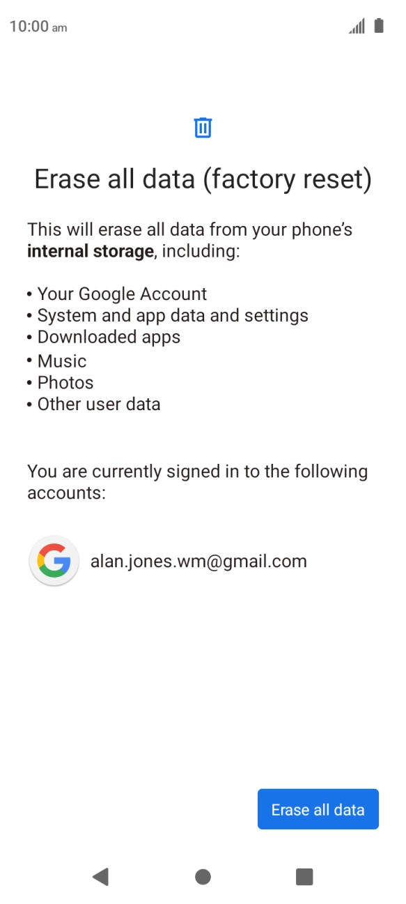 Press Erase all data. Press Erase all data.