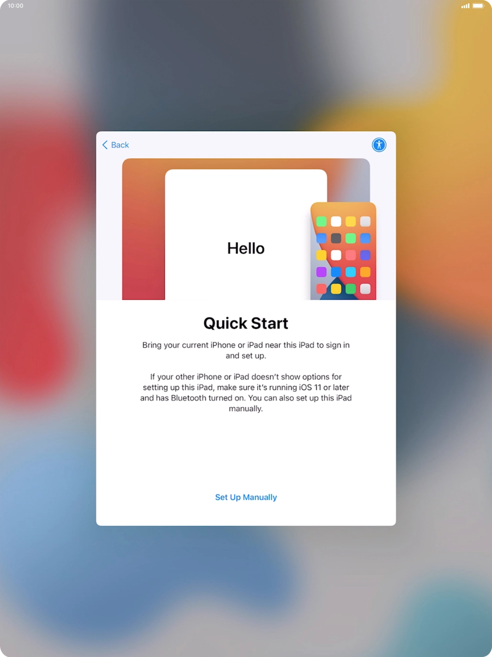 Follow the instructions on the screen to transfer content from another device running iOS 11 or later or press Set Up Manually. Follow the instructions on the screen to transfer content from another device running iOS 11 or later or press Set Up Manually.