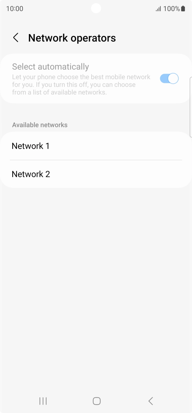 Press the required network. Press the required network.