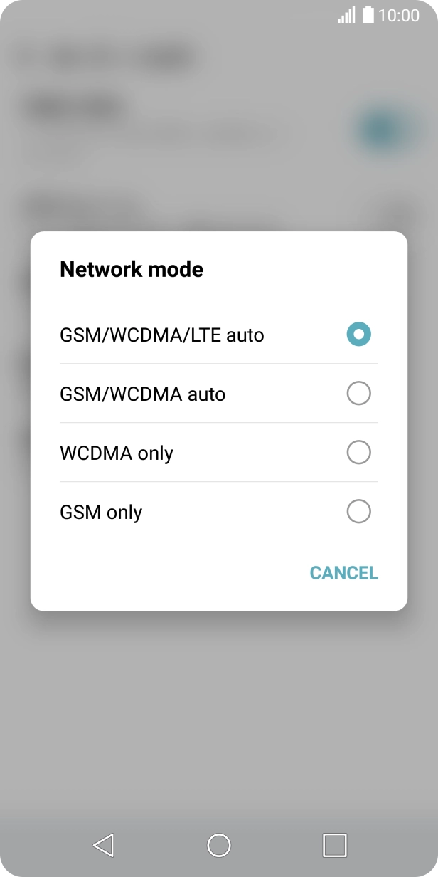 Press the required network mode. Press the required network mode.