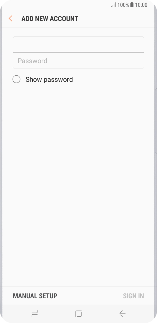 Press Password and key in the password for your email account. Press Password and key in the password for your email account.