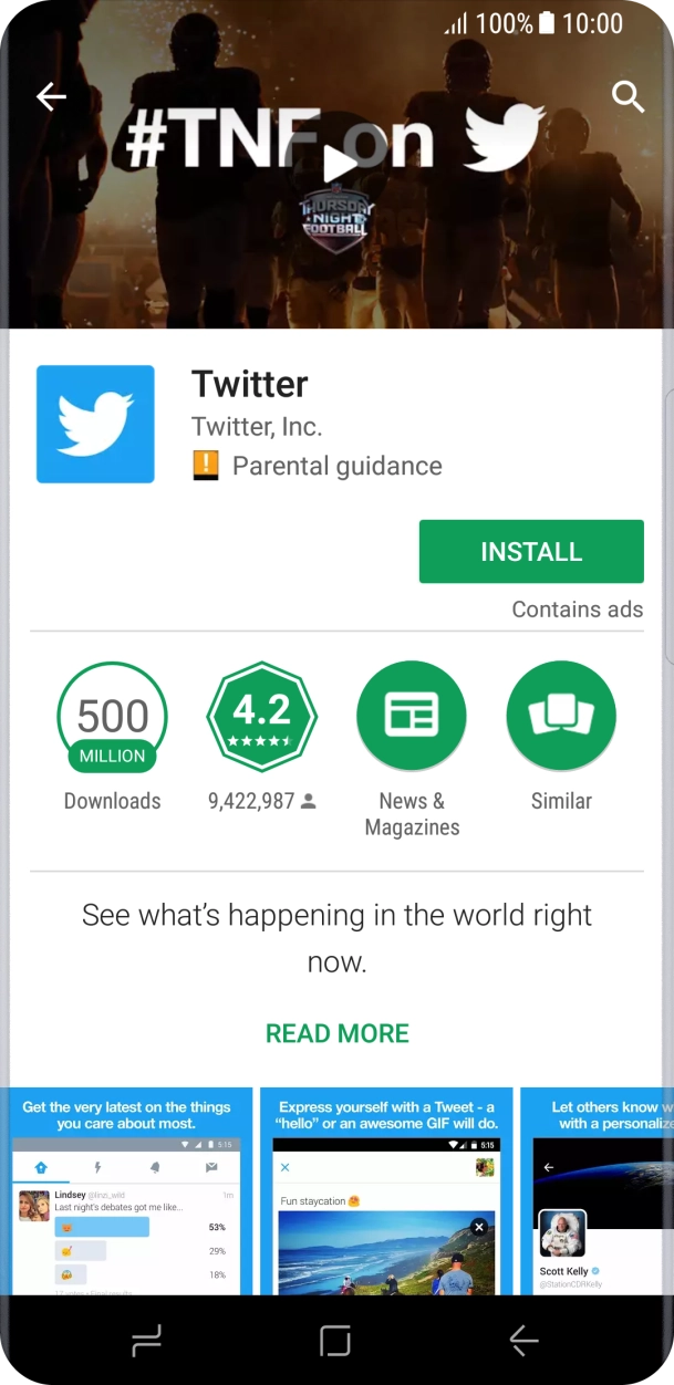 Press INSTALL and follow the instructions on the screen to install the app. Press INSTALL and follow the instructions on the screen to install the app.
