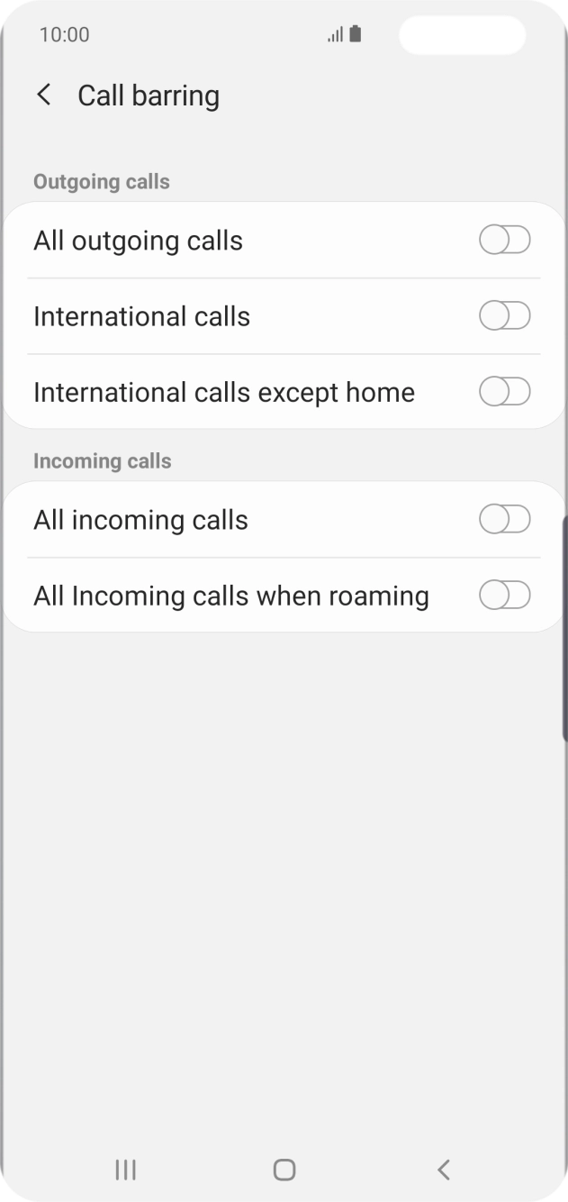 Press the required barring type to turn the function on or off. Press the required barring type to turn the function on or off.