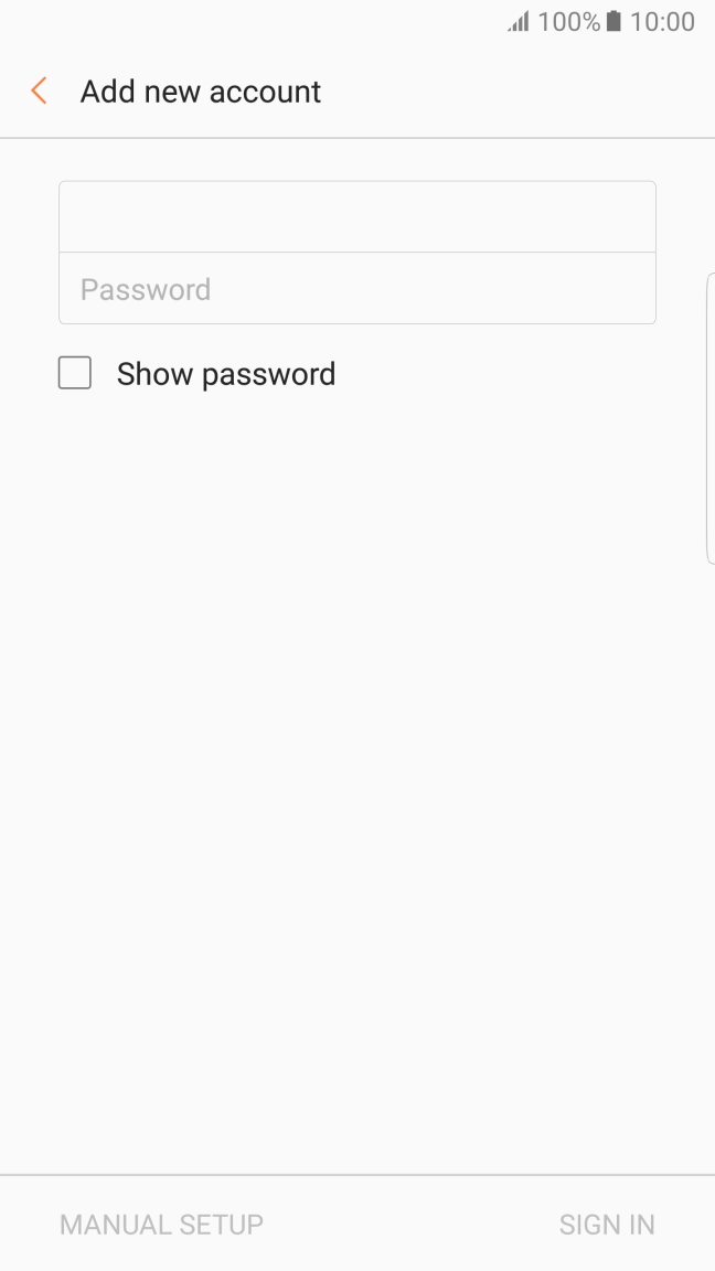 Press Password and key in the password for your email account. Press Password and key in the password for your email account.