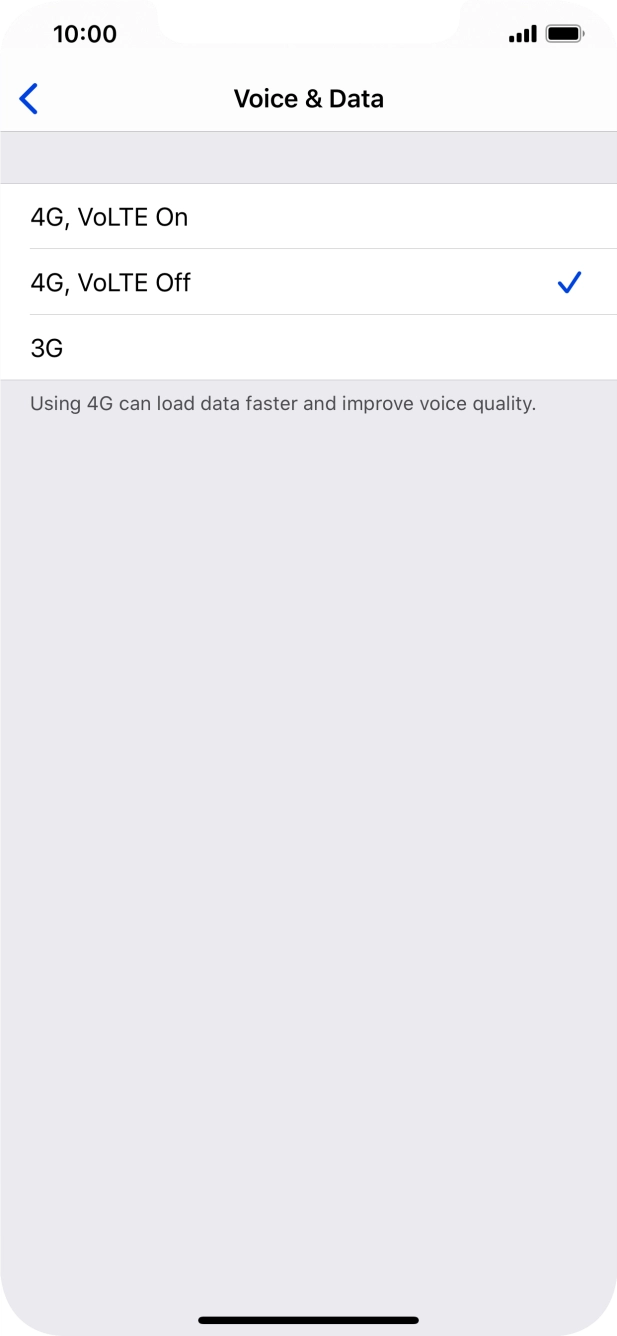 To use 4G for both voice calls and mobile data, press 4G, VoLTE On.