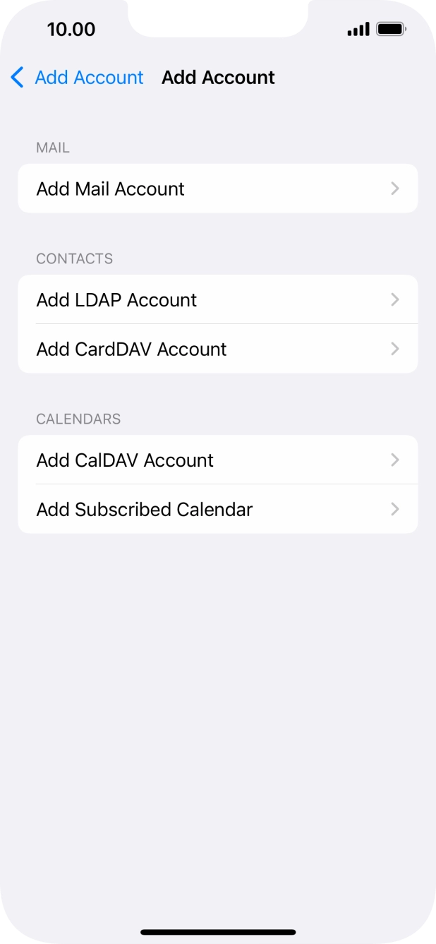 Press Add Mail Account. Press Add Mail Account.