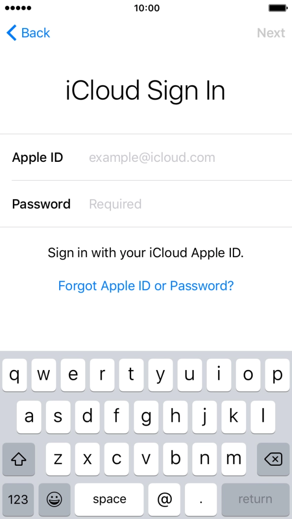 Press example@icloud.com and key in the username for your Apple ID. Press example@icloud.com and key in the username for your Apple ID.