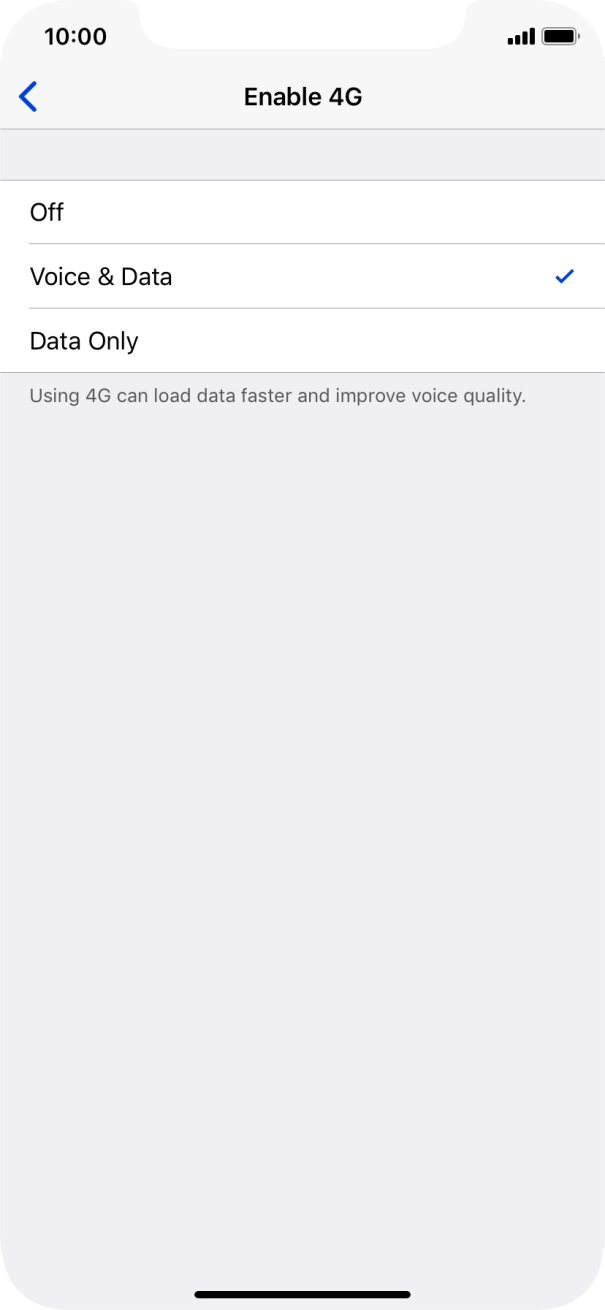 To turn off use of 4G, press Off. To turn off use of 4G, press Off.