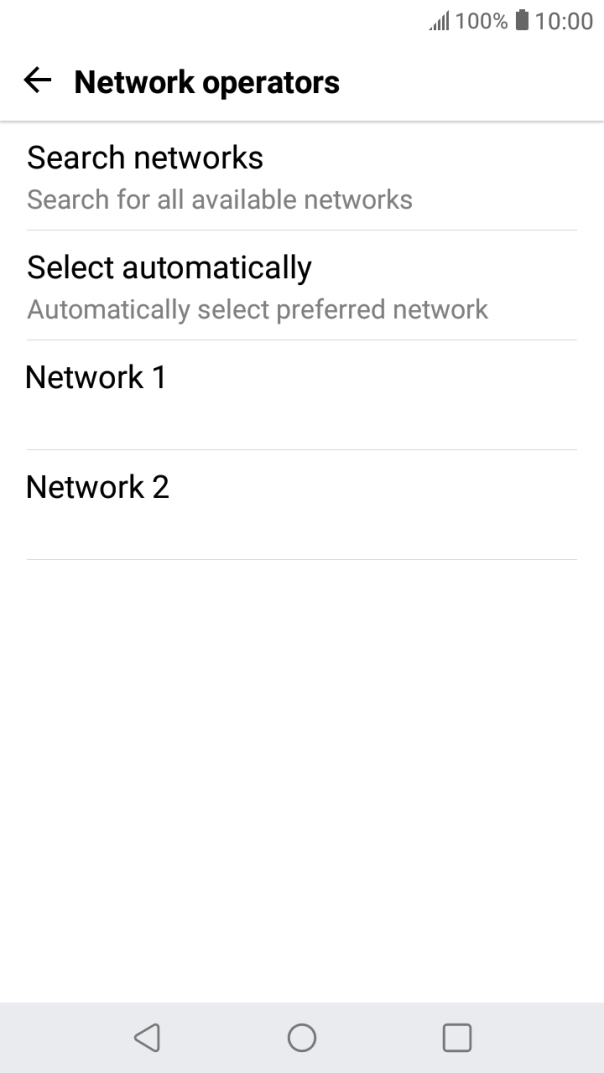 Press the required network. Press the required network.