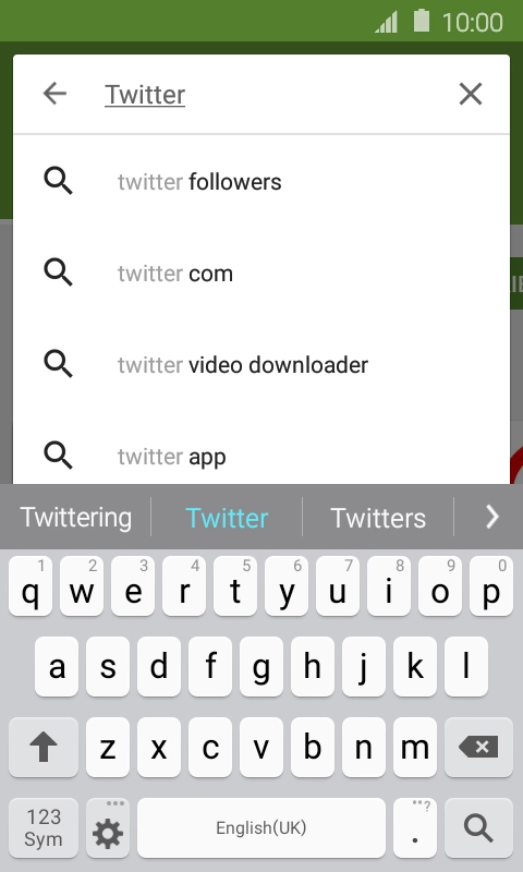Key in Twitter and press the search icon. Key in Twitter and press the search icon.