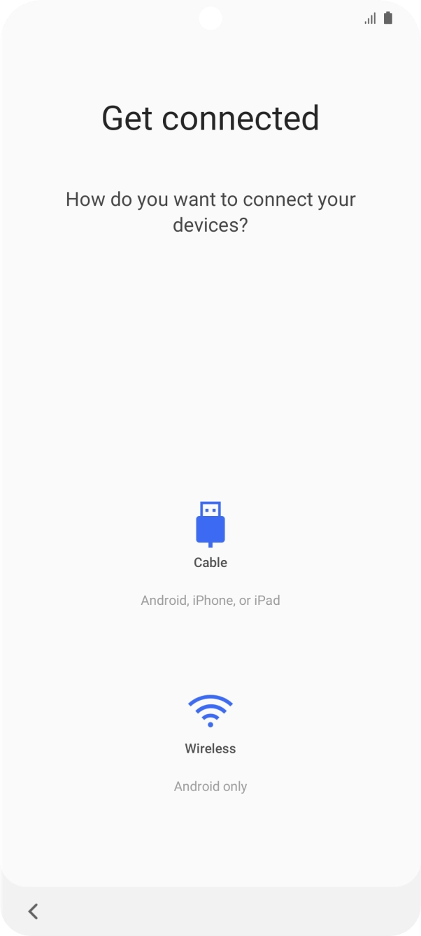 Press the required transfer method and follow the instructions on the screen to transfer content from another phone.