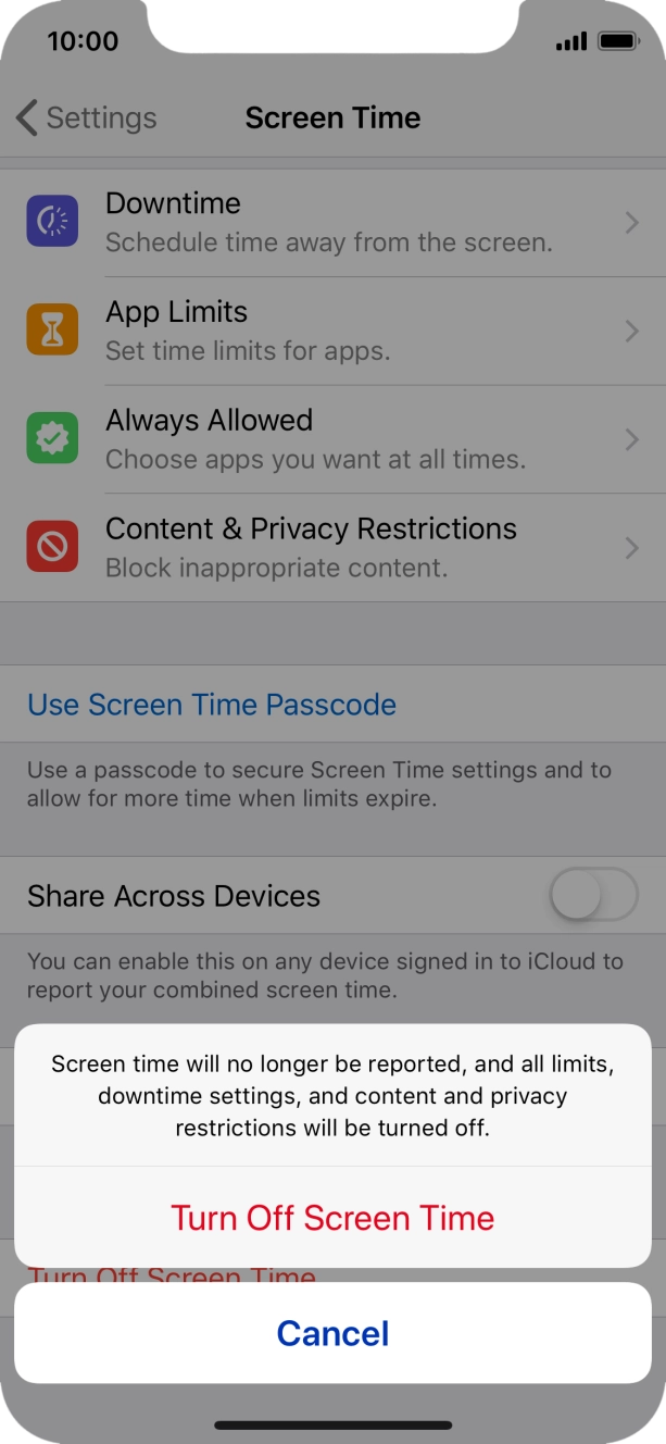 Press Turn Off Screen Time. Press Turn Off Screen Time.