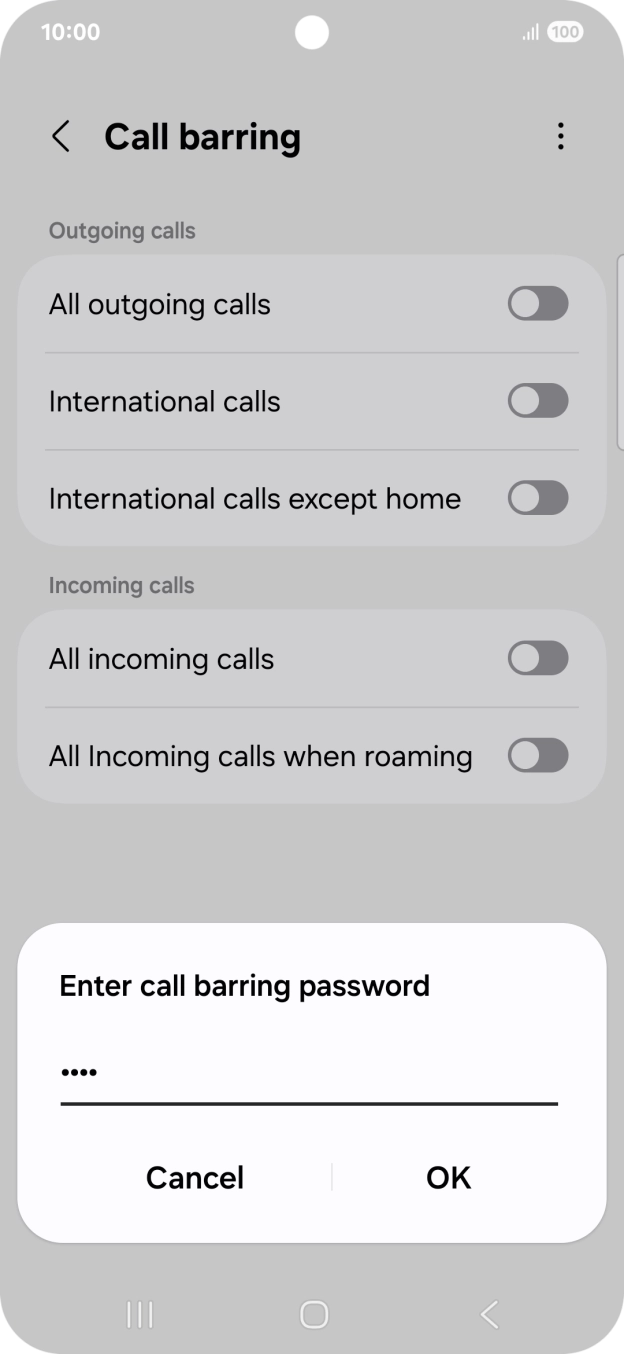 Key in your call barring password and press OK.