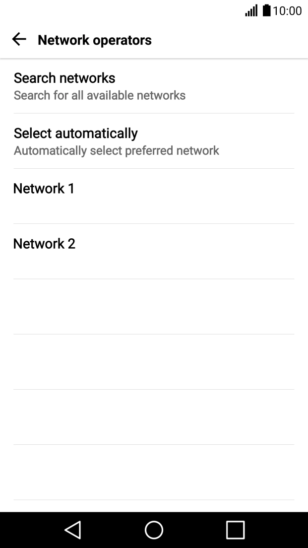 Press the required network. Press the required network.
