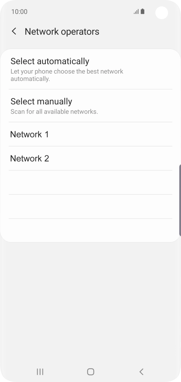 Press the required network. Press the required network.