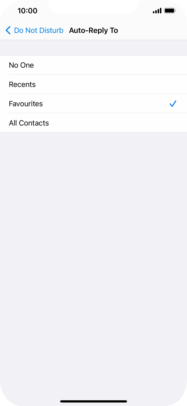 Press the required setting to select which contacts should automatically be notified that Do Not Disturb While Driving is turned on. Press the required setting to select which contacts should automatically be notified that Do Not Disturb While Driving is turned on.