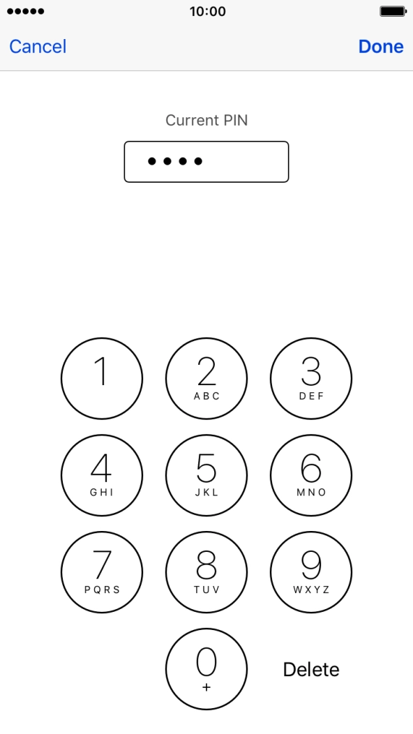 Key in your current PIN and press Done. Key in your current PIN and press Done.