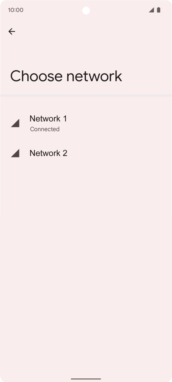 Press the required network. Press the required network.