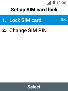 Select Lock SIM card to turn the function on or off. Select Lock SIM card to turn the function on or off.