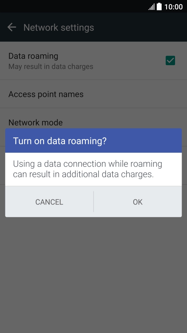 If you turn on data roaming, press OK. If you turn on data roaming, press OK.