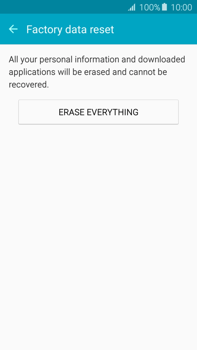 Press ERASE EVERYTHING. Wait a moment while the factory default settings are restored. Follow the instructions on the screen to set up your phone and prepare it for use.