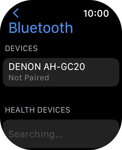 Press the required Bluetooth device. Press the required Bluetooth device.