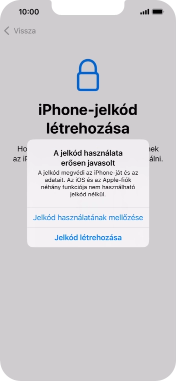 Ha kikapcsolod a funkciót, válaszd a Jelkód használatának mellőzése lehetőséget.