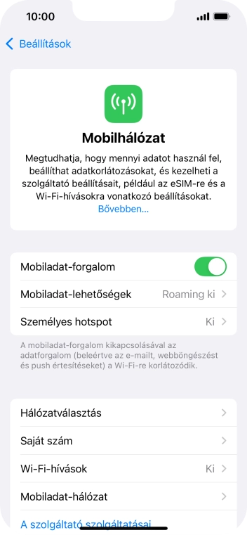 Válaszd a Mobiladat-hálózat lehetőséget.