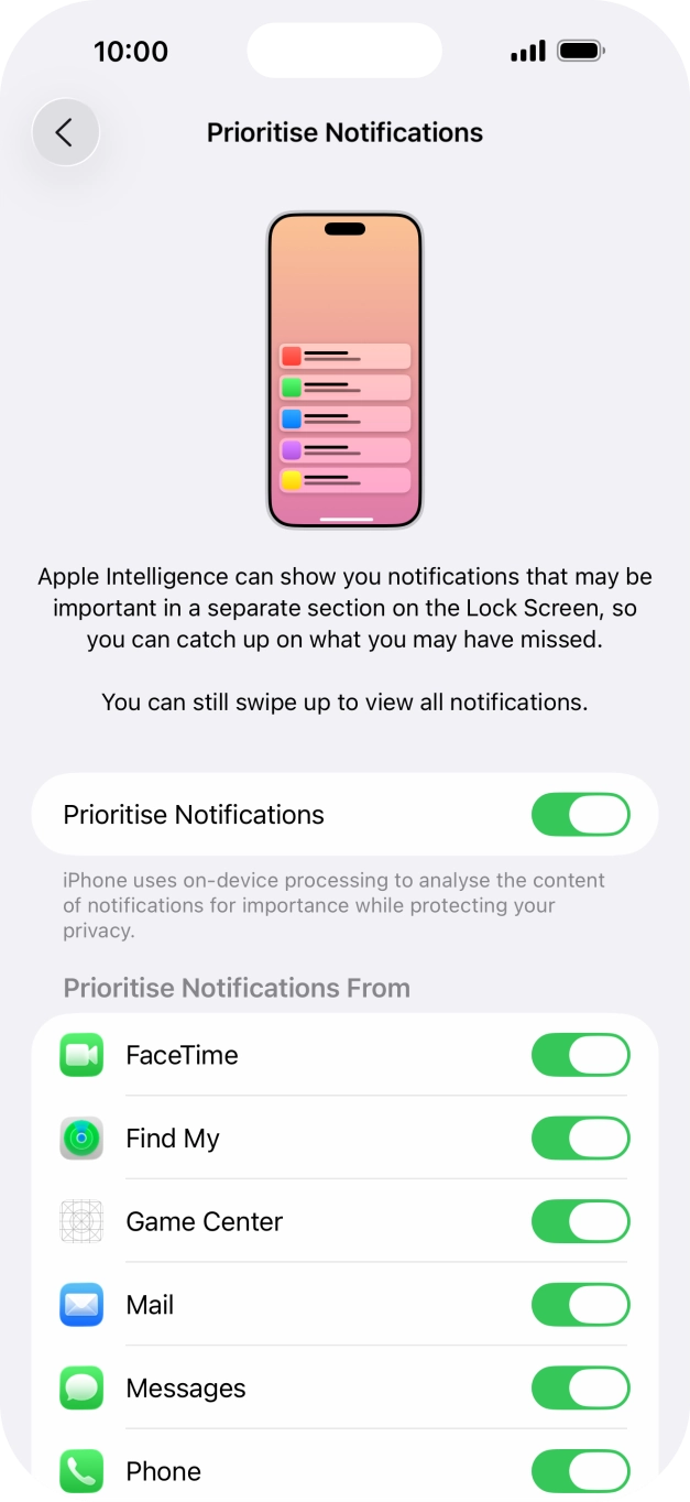 Press the indicator next to 'Prioritise Notifications' to turn the function on or off. Press the indicator next to 'Prioritise Notifications' to turn the function on or off.