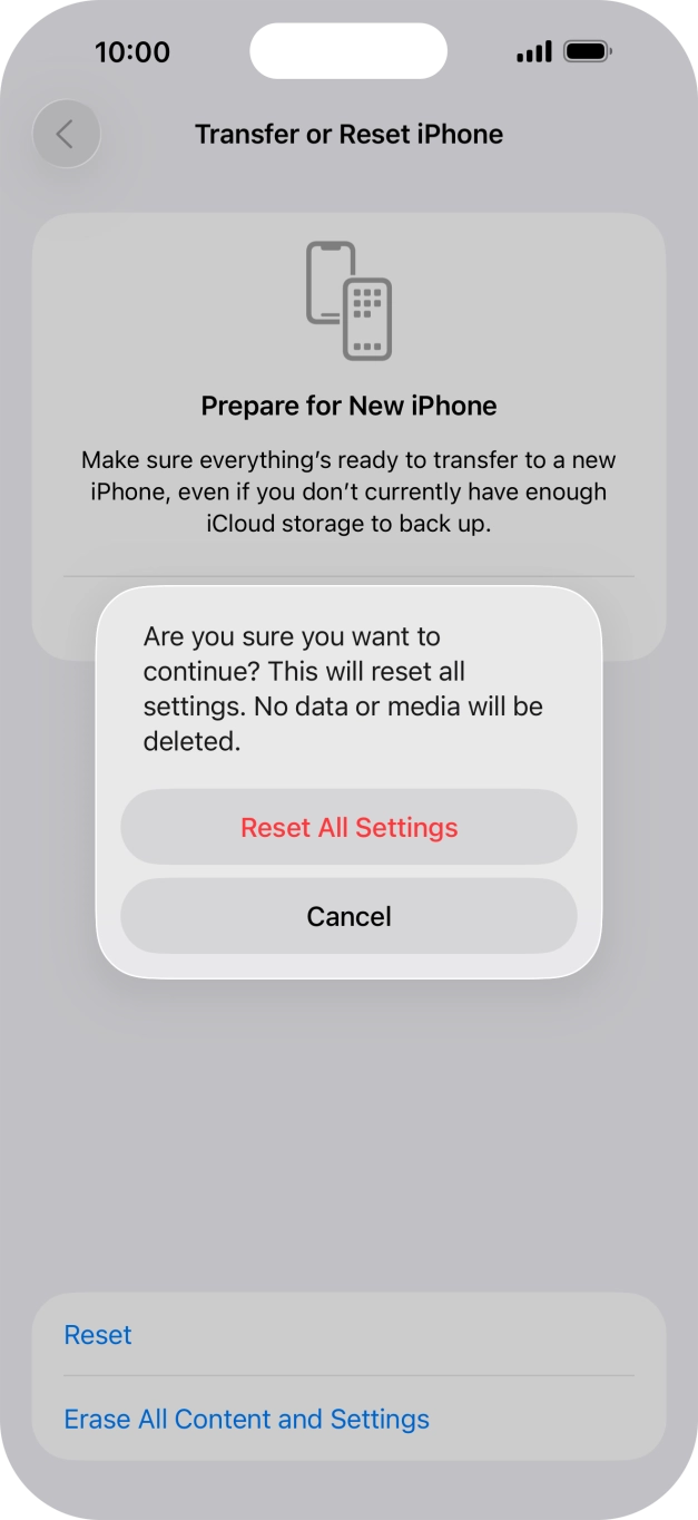 Press Reset All Settings. Wait a moment while the factory settings are restored. Follow the instructions on the screen to set up your phone and prepare it for use.