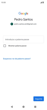 Prima Introduza a palavra-passe e introduza a password da sua conta Google.