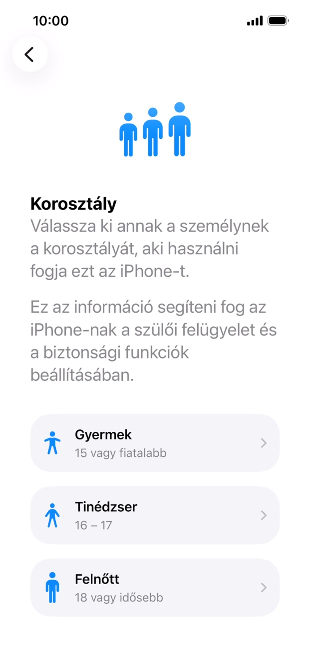 Válaszd a Felnőtt lehetőséget.