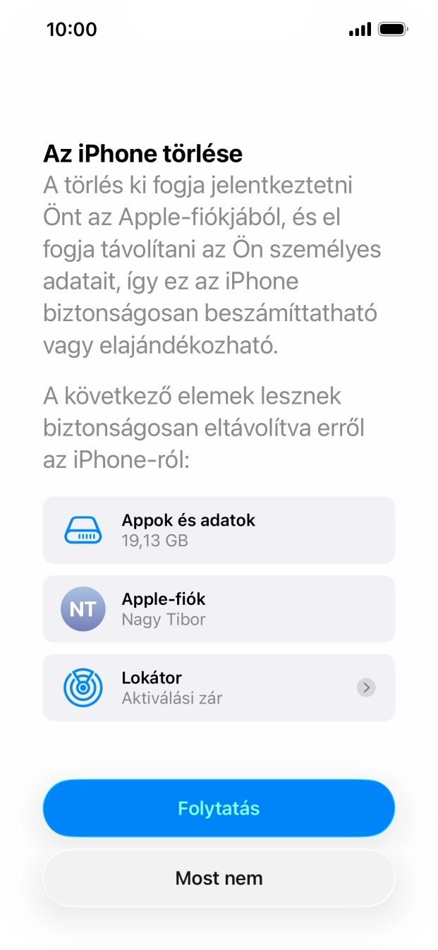 Válaszd a Folytatás lehetőséget.