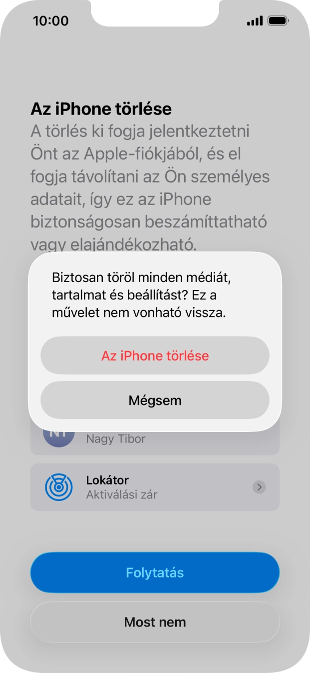 Válaszd Az iPhone törlése lehetőséget.