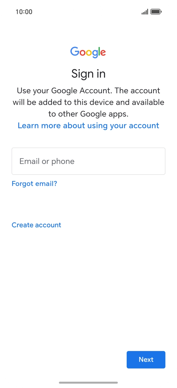 If you don't have a Google account, press Create account and follow the instructions on the screen to create an account.