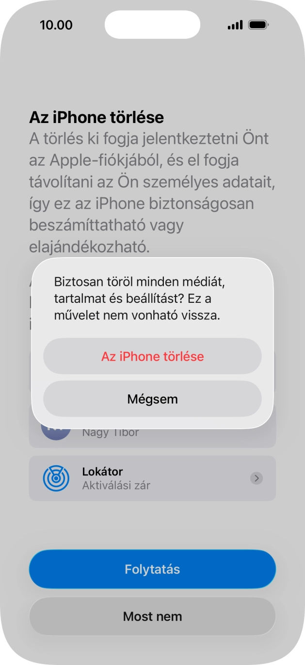 Válaszd Az iPhone törlése lehetőséget.