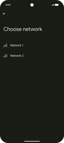 Press the required network.