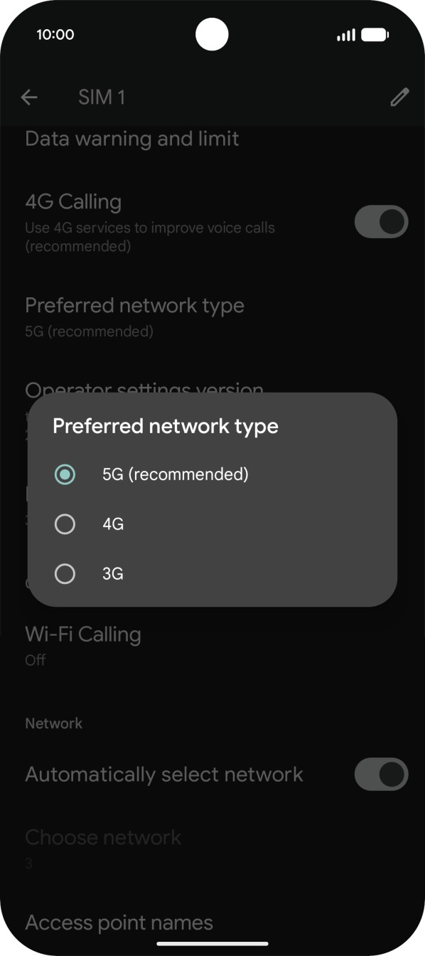 Press the required network mode.