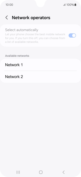 Press the required network. Press the required network.