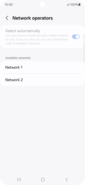 Press the required network. Press the required network.