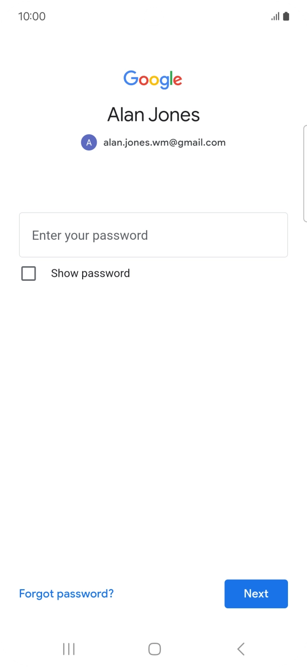 Press Enter your password and key in the password for your Google account.
