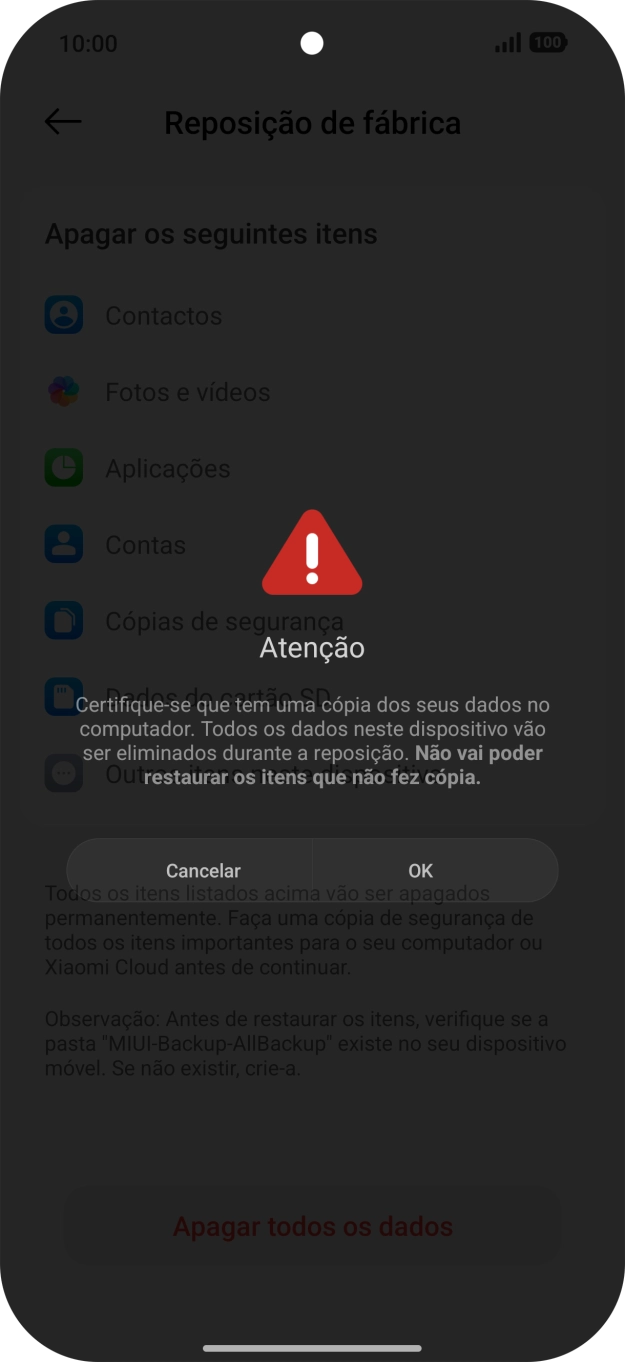 Prima OK. Aguarde um momento enquanto o telefone restabelece as definições originais. Siga as indicações no ecrã para configurar o telefone de modo que este fique pronto a ser utilizado.